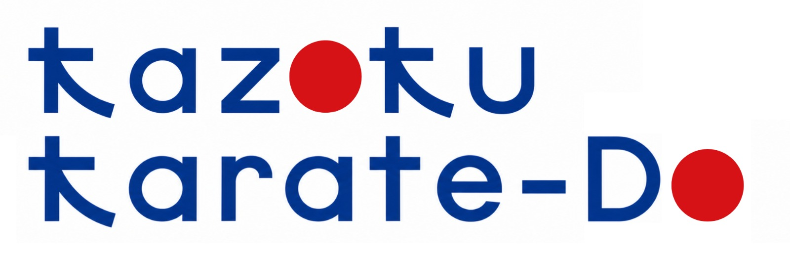 Kazoku Karate-Do Kazoku Karate-Do